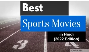 Top 5 Hindi Sport Movies to Watch in 2022: A Critical Analysis